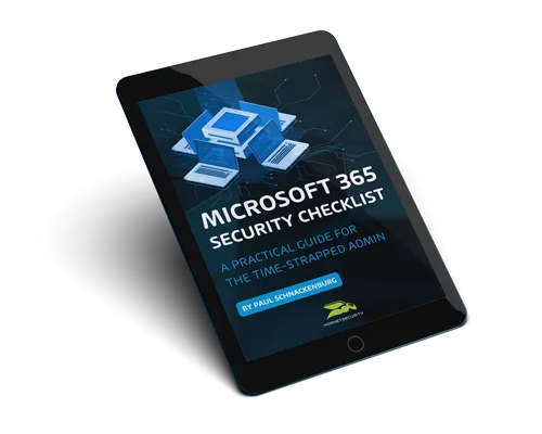 Microsoft 365 Security Checklist – A practical guide for the time-strapped admin ebook tablet