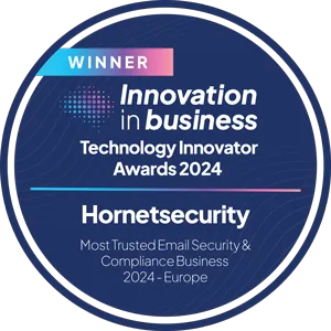 Innovation in business : Technology Innovator Awards 2024, Most Trusted Email Security & Compliance Business 2024 Europe