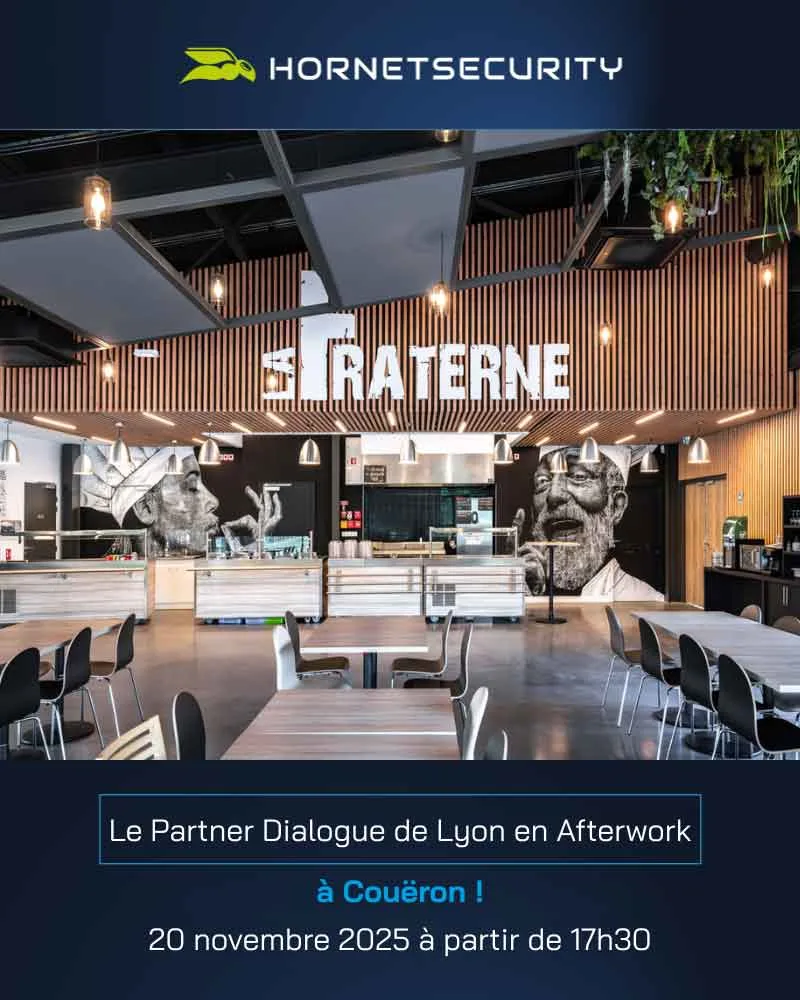 Rencontrez Hornetsecurity Partner Dialogue de Lyon en Afterwork